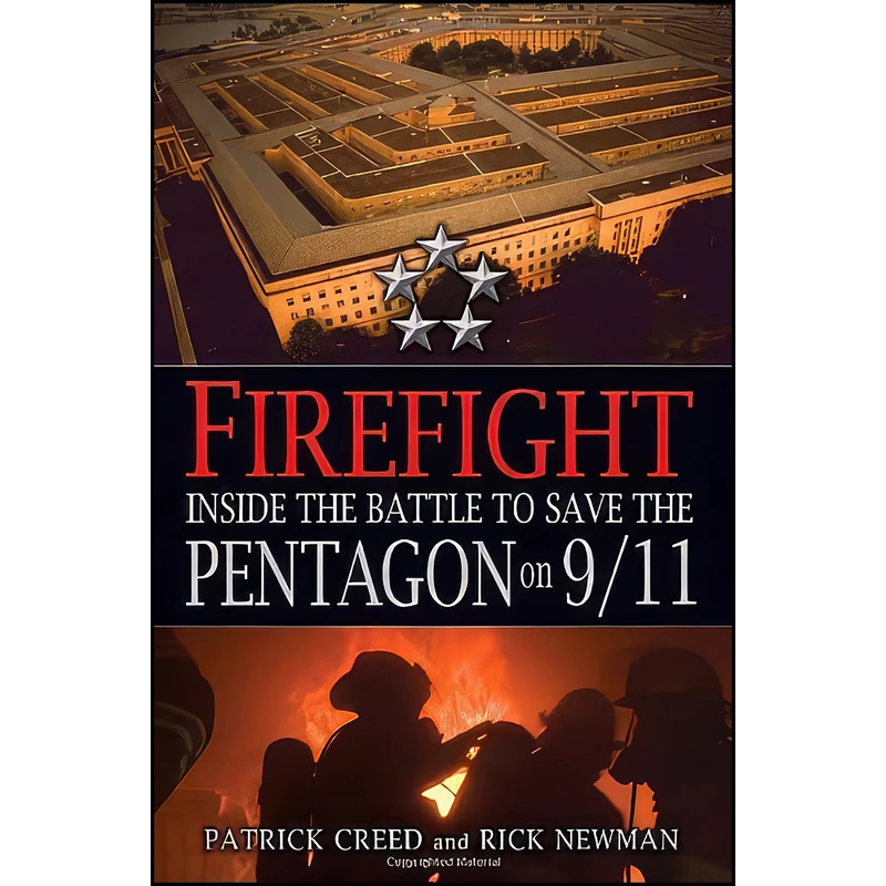 کتاب Firefight اثر Patrick Creed and Rick Newman انتشارات Presidio Press