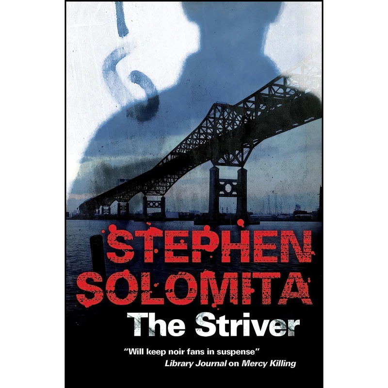 کتاب Striver, The اثر Stephen Solomita انتشارات Severn House
