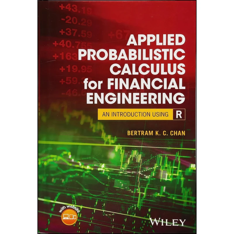 کتاب Applied Probabilistic Calculus for Financial Engineering اثر Bertram K. C. Chan انتشارات Wiley
