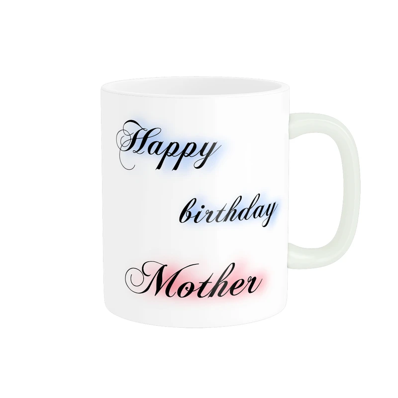 ماگ پادآفرین مدل تولدت مبارک mother کد p8372