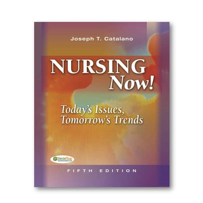 کتاب NURSING NOW اثر Joseph T. Catalano انتشارات مؤلفین طلایی کتاب NURSING NOW اثر Joseph T. Catalano انتشارات مؤلفین طلایی