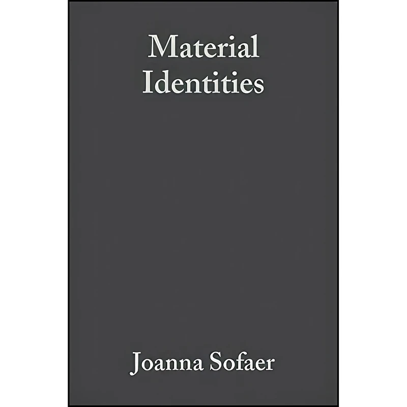 کتاب Material Identities اثر Joanna Sofaer انتشارات Wiley-Blackwell