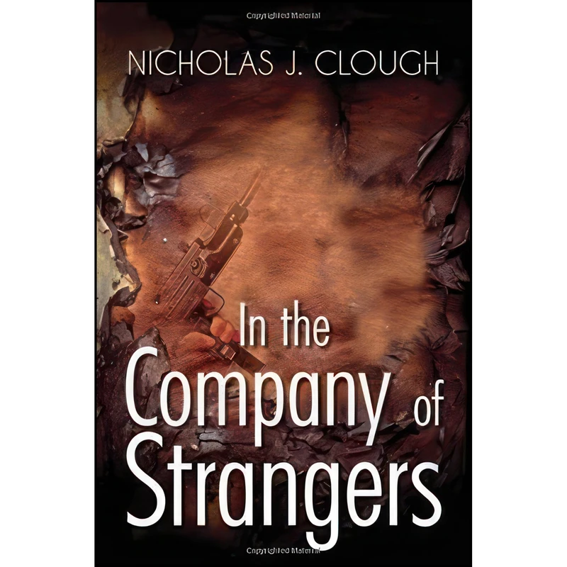 کتاب In the Company of Strangers اثر Nicholas J. Clough انتشارات Robert Hale