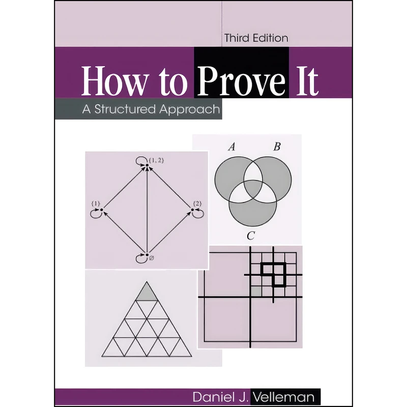 کتاب How to Prove It اثر Daniel J. Velleman انتشارات Cambridge University Press