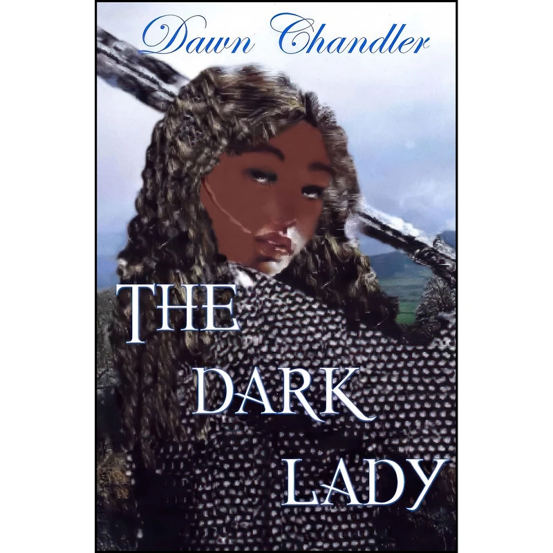 کتاب The Dark Lady اثر Dawn Chandler انتشارات تازه ها