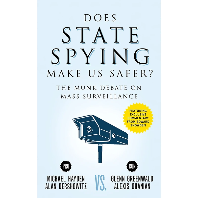 کتاب Does State Spying Make Us Safer? اثر جمعی از نویسندگان انتشارات House of Anansi Press