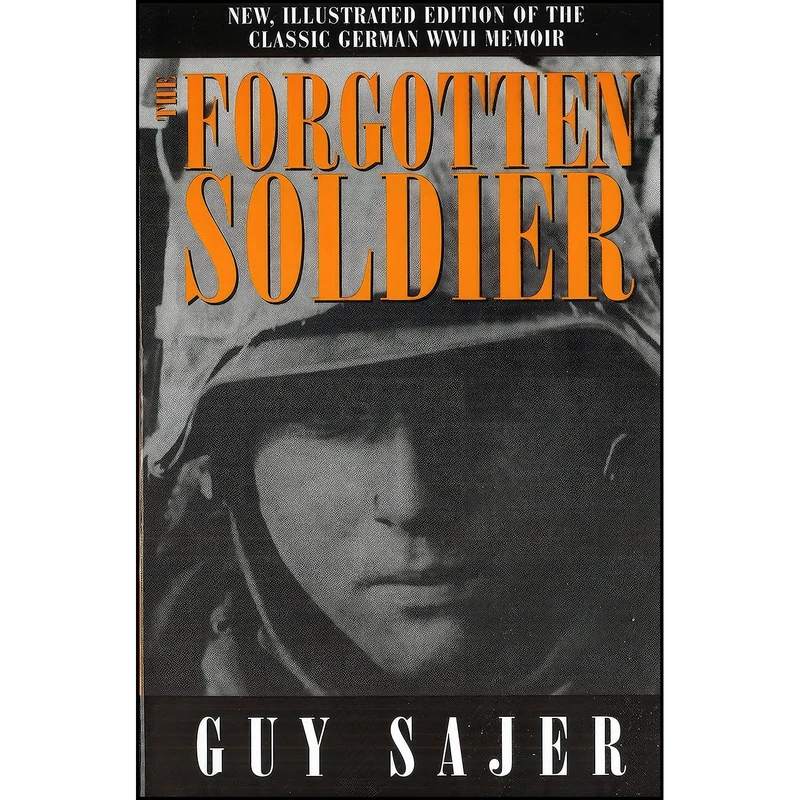 کتاب The Forgotten Soldier اثر Guy Sajer انتشارات Potomac Books