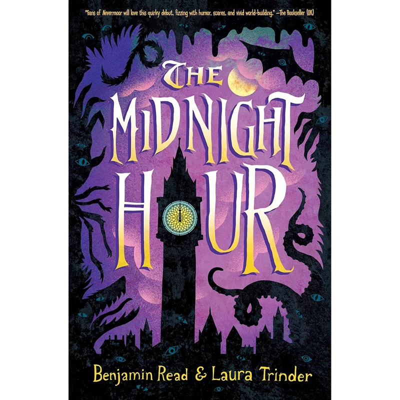 کتاب The Midnight Hour اثر Benjamin Read and Laura Trinder انتشارات Chicken House