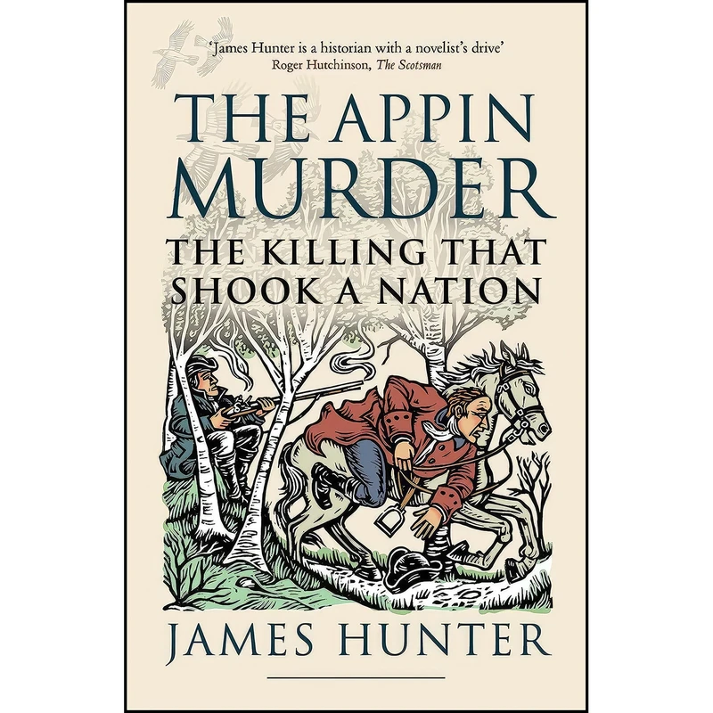 کتاب The Appin Murder اثر James Hunter انتشارات Birlinn