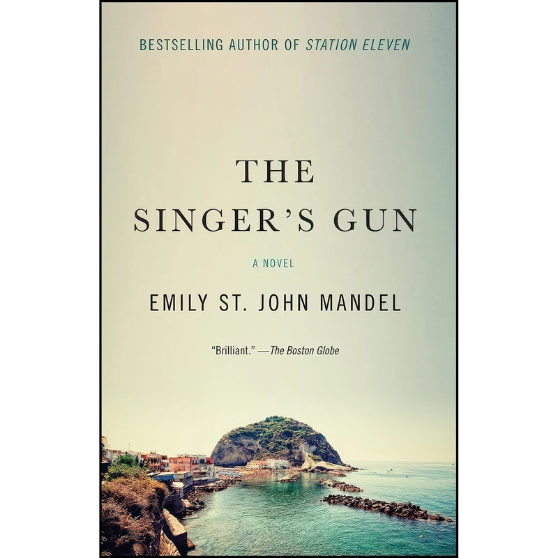 کتاب The Singers Gun اثر Emily St. John Mandel انتشارات Vintage
