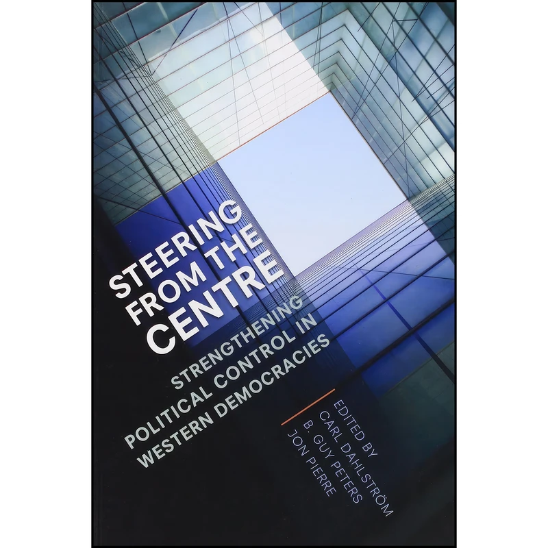 کتاب Steering from the Centre اثر جمعي از نويسندگان انتشارات University of Toronto Press