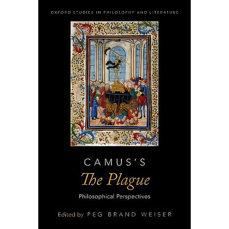 کتاب Camuss The Plague اثر Peg Brand Weiser انتشارات Oxford University Press