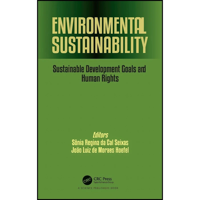 کتاب Environmental Sustainability اثر جمعي از نويسندگان انتشارات CRC Press