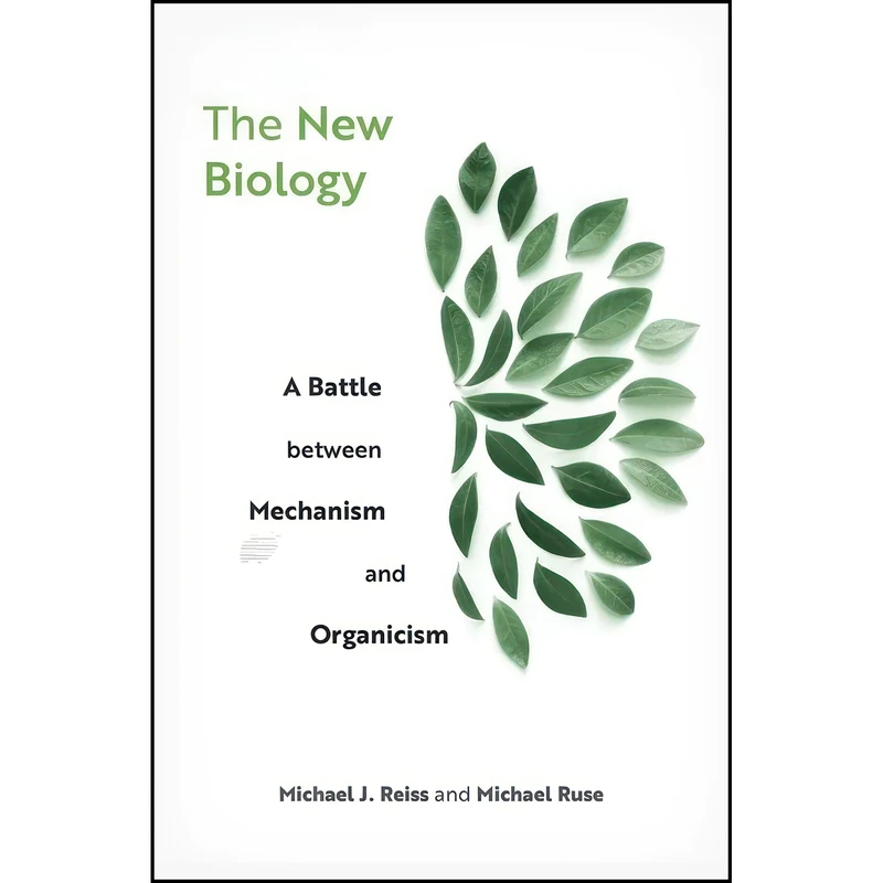کتاب The New Biology اثر Michael J. Reiss and Michael Ruse انتشارات Harvard University Press