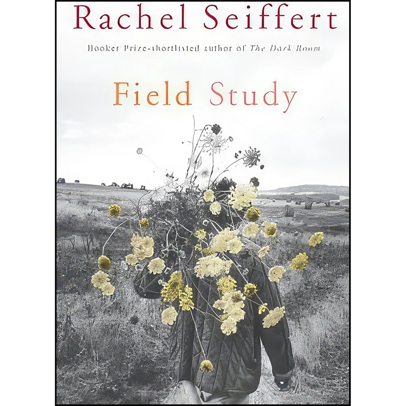 کتاب Field Study اثر Rachel Seiffert انتشارات Heinemann