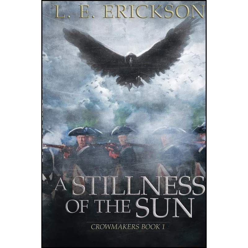 کتاب A Stillness of the Sun اثر L. E. Erickson انتشارات تازه ها