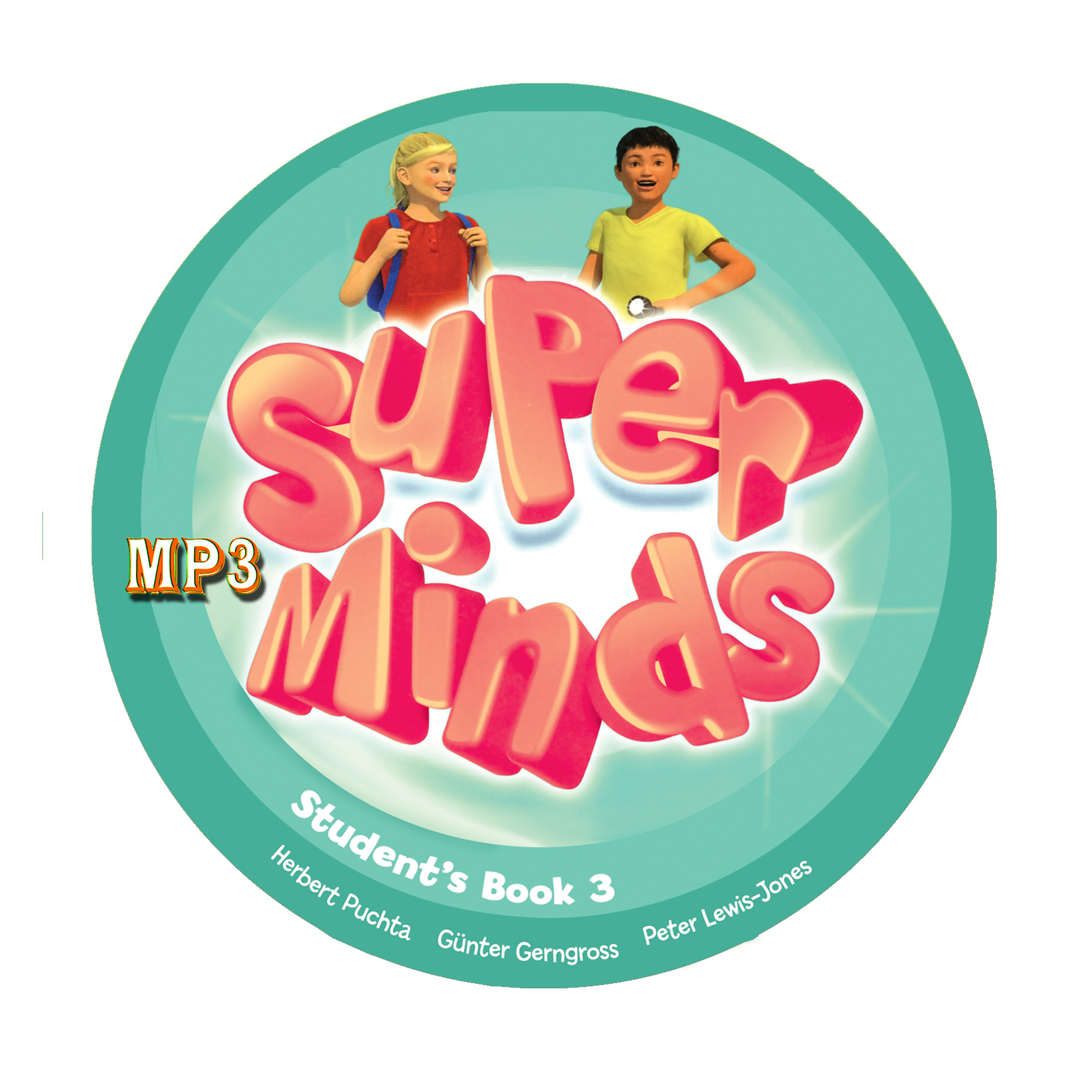 کتاب Super Minds 3 اثر جمعی از نویسندگان انتشارات هدف نوین کتاب Super Minds 3 اثر جمعی از نویسندگان انتشارات هدف نوین