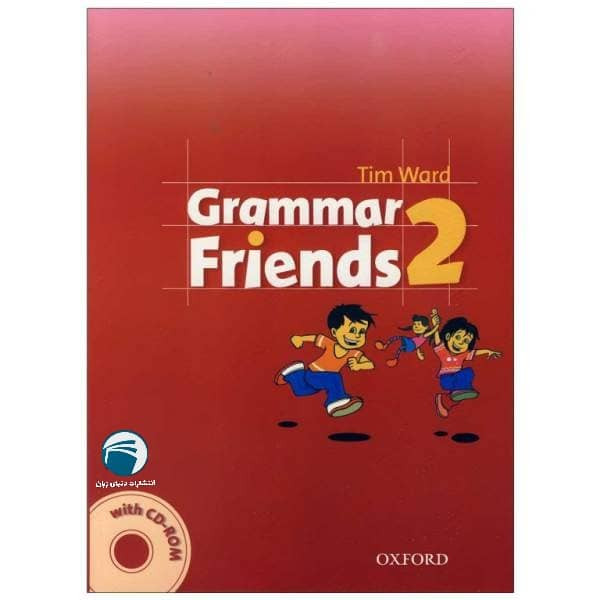کتاب Grammar Friends 2 اثر Tim Ward انتشارات دنیای زبان