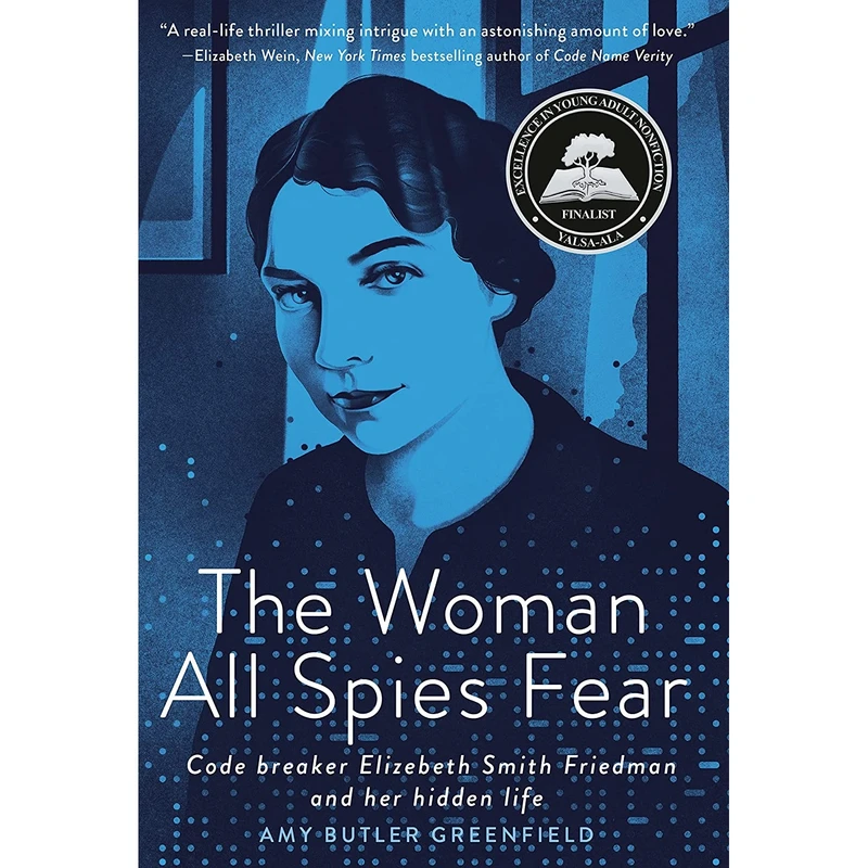 کتاب The Woman All Spies Fear اثر Amy Butler Greenfield انتشارات Random House Studio
