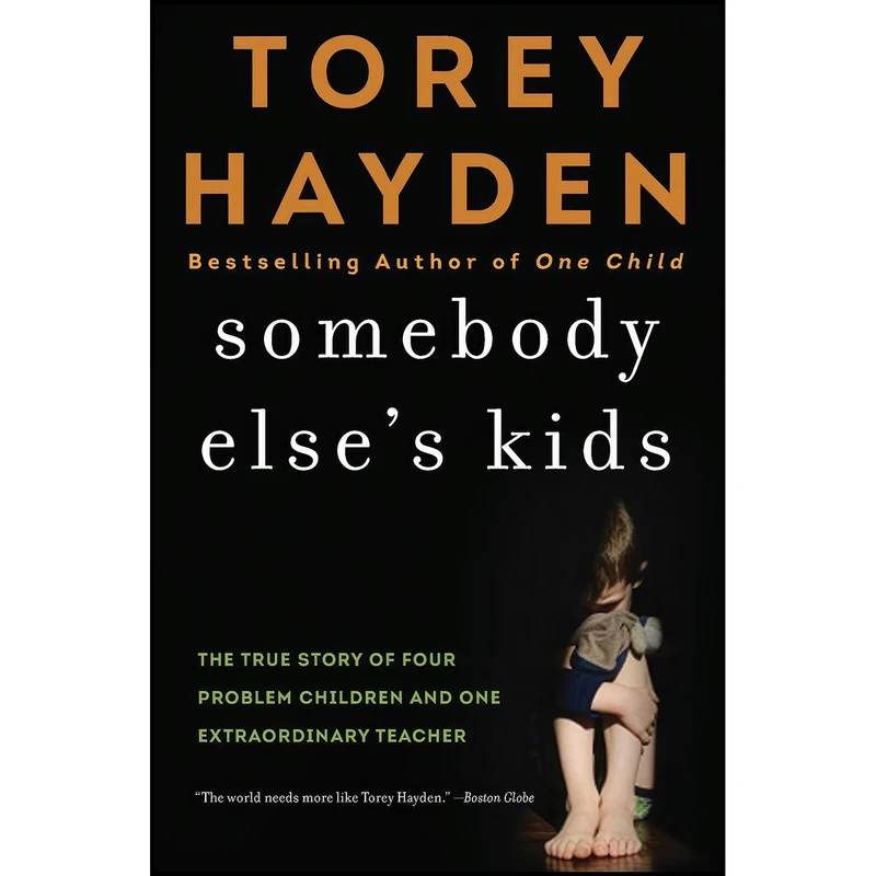 کتاب Somebody Elses Kids اثر Torey L. Hayden انتشارات William Morrow Paperbacks