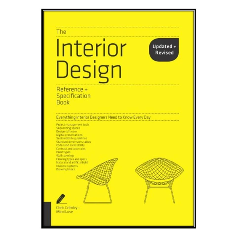  کتاب The Interior Design Reference & Specification Book Updated & Revised اثر Chris Grimley AND Mimi Love انتشارات مؤلفين طلايي