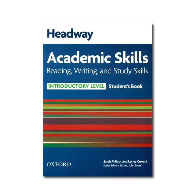 کتاب Headway Academic Skills Reading Writing سطح Introductory اثر Sara Philpot and Lesley Curnick انتشارات Oxford