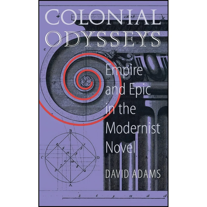 کتاب Colonial Odysseys اثر David Adams انتشارات Cornell University Press