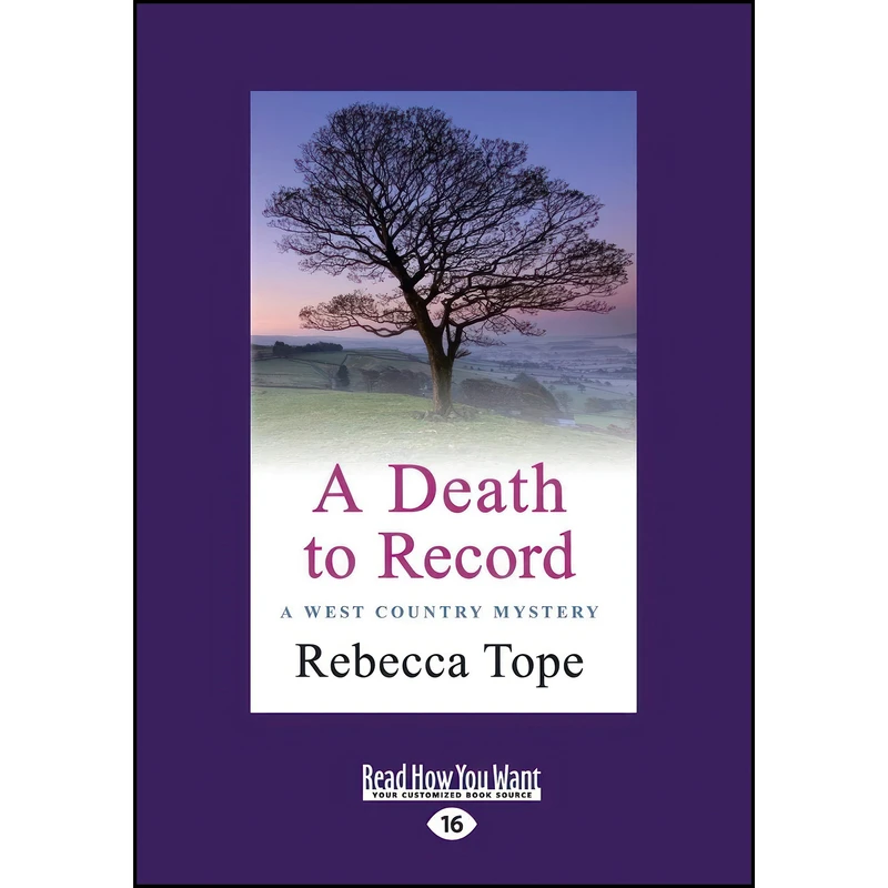 کتاب A Death To Record اثر Rebecca Tope انتشارات تازه ها