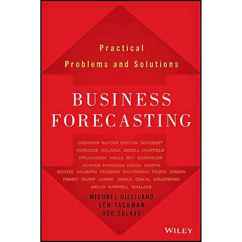 کتاب Business Forecasting  اثر Michael Gilliland انتشارات Wiley