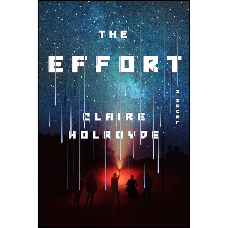 کتاب The Effort اثر Claire Holroyde انتشارات Grand Central Publishing