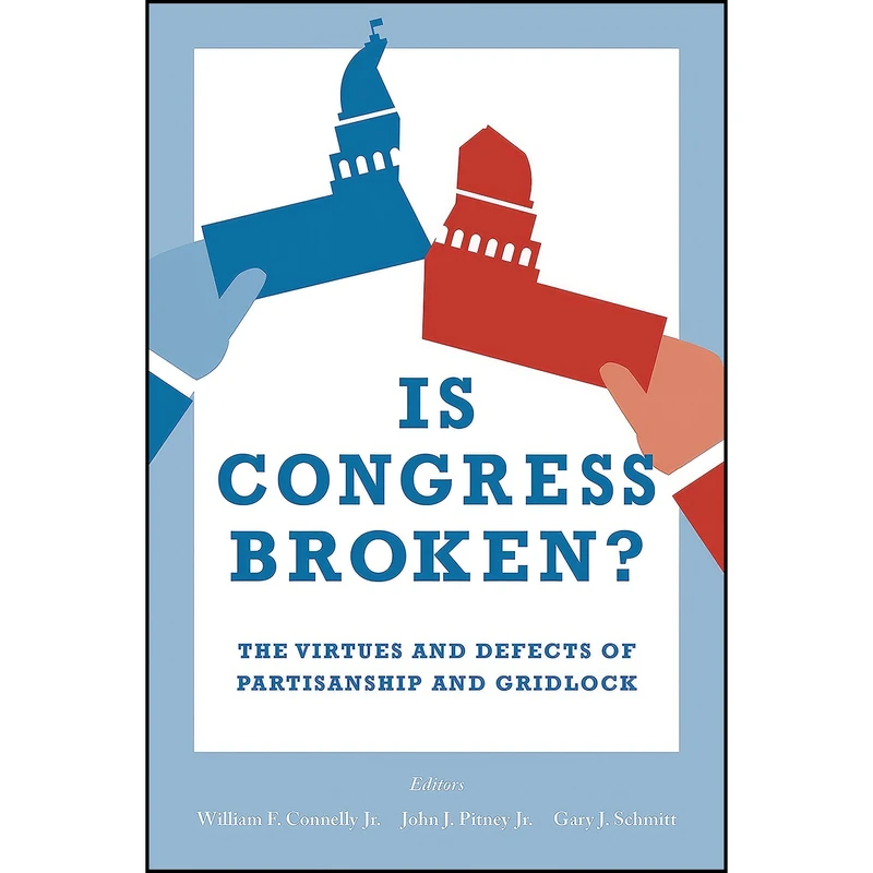 کتاب Is Congress Broken? اثر جمعي از نويسندگان انتشارات Brookings Institution Press