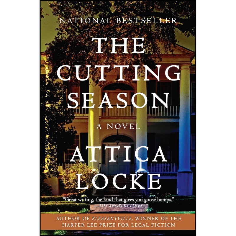 کتاب The Cutting Season اثر Attica Locke انتشارات Amistad