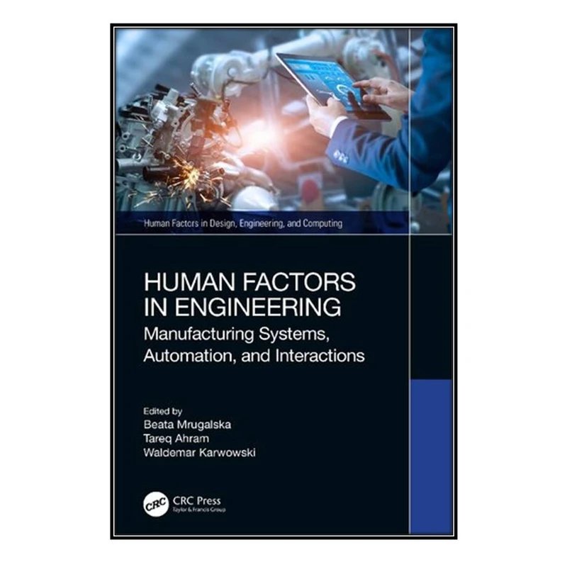  کتاب Human Factors in Engineering اثر  جمعي از نويسندگان انتشارات مؤلفين طلايي