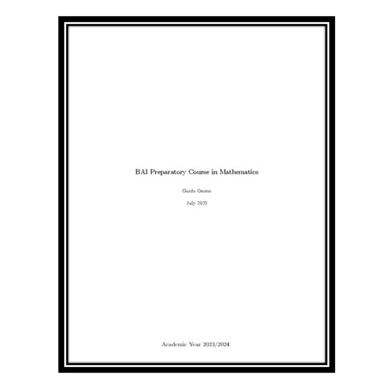 کتاب BAI Preparatory Course in Mathematics اثر Guido Osimo انتشارات مؤلفین طلایی
