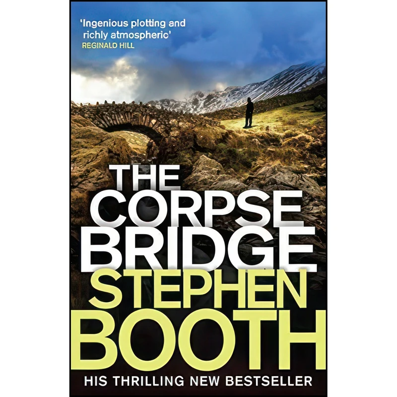 کتاب The Corpse Bridge  اثر Stephen Booth انتشارات Sphere