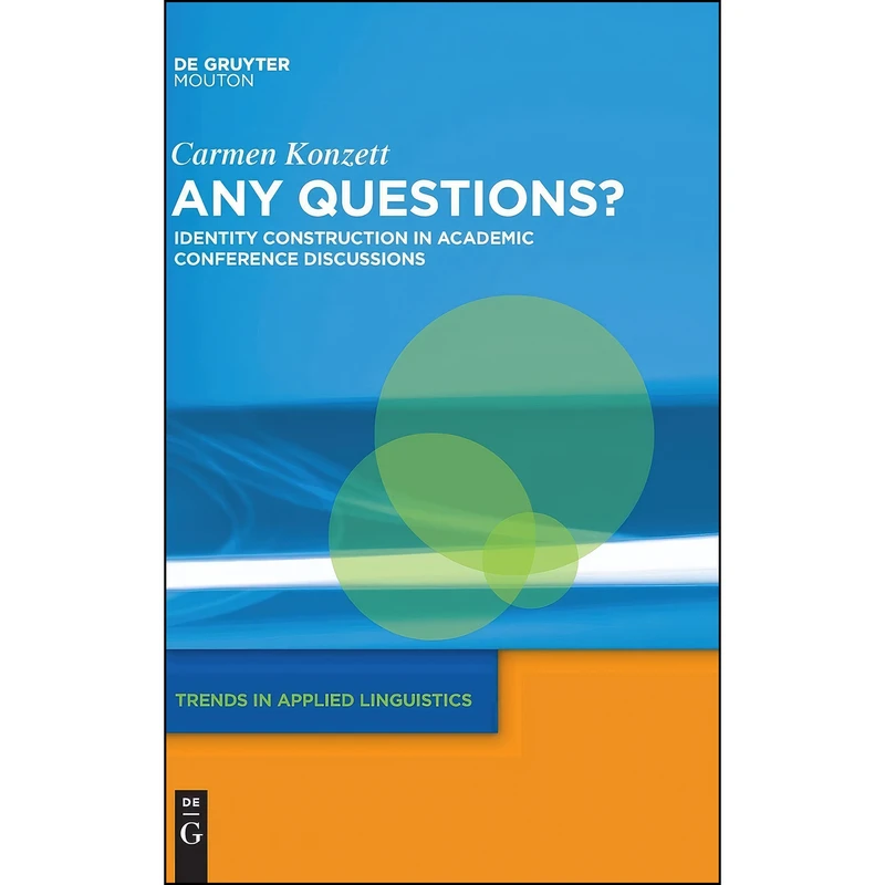 کتاب Any Questions?  اثر Carmen Konzett انتشارات Mouton de Gruyter