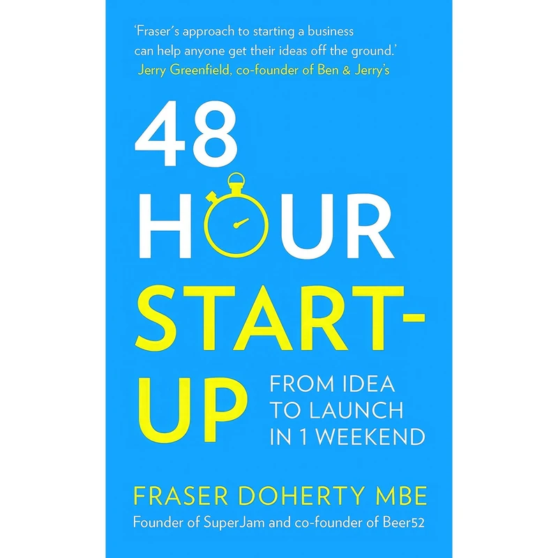 کتاب 48-Hour Start-up اثر Fraser Doherty انتشارات Harper Thorsons