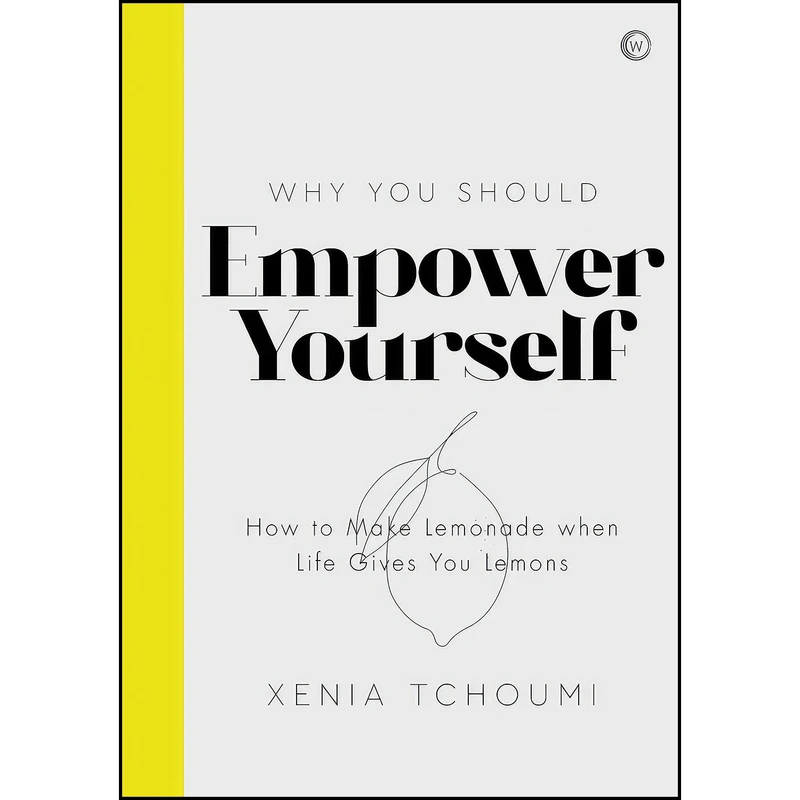 کتاب Empower Yourself اثر Xenia Tchoumi انتشارات Watkins Publishing