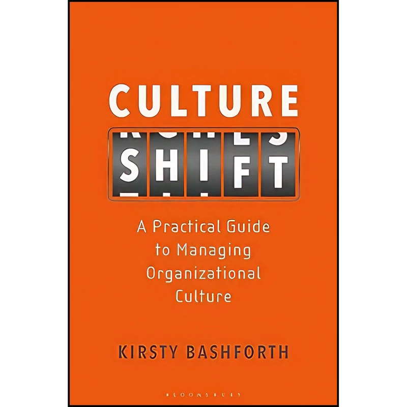کتاب Culture Shift اثر Kirsty Bashforth انتشارات Bloomsbury Business