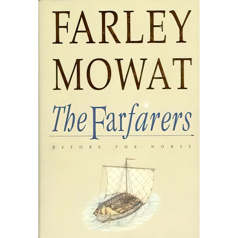 کتاب The farfarers اثر Farley Mowat انتشارات Key Porter Books