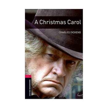 کتاب Oxford Bookworms 3 A Christmas Carol +CD اثر Charles Dickens انتشارات جنگل