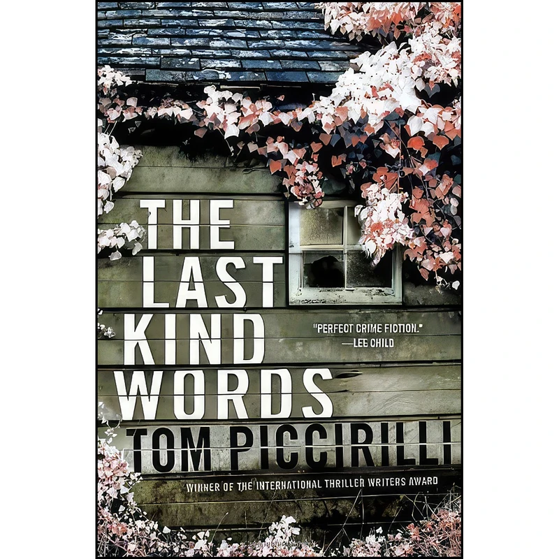 کتاب The Last Kind Words اثر Tom Piccirilli انتشارات Bantam