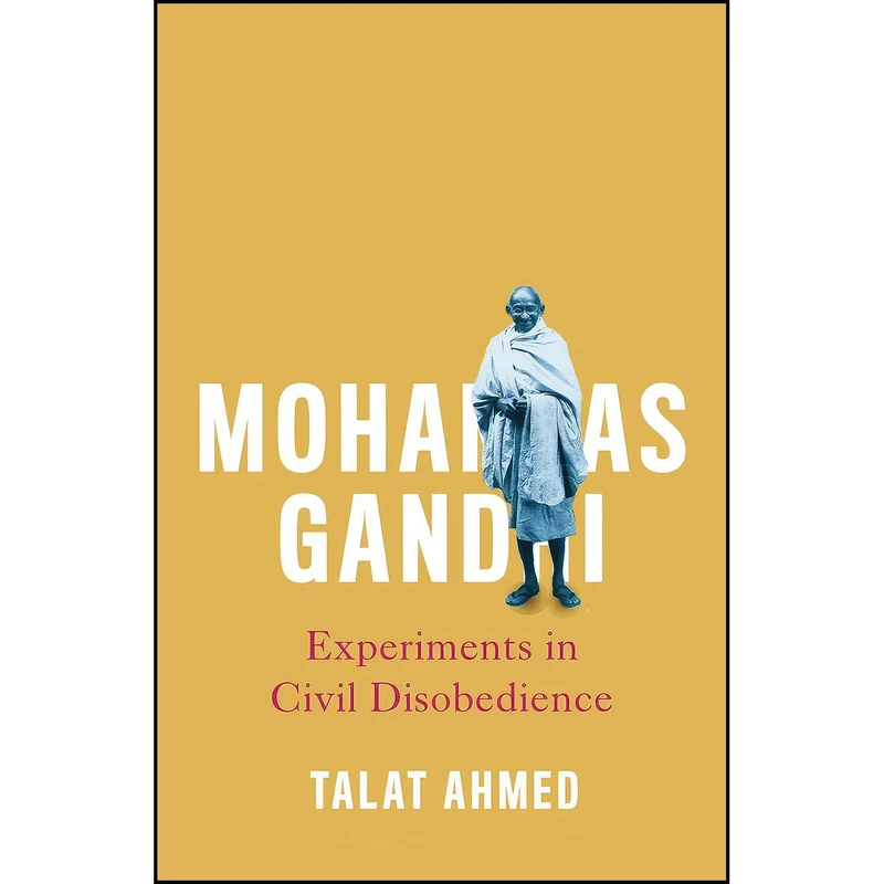 کتاب Mohandas Gandhi اثر Talat Ahmed انتشارات Pluto Press