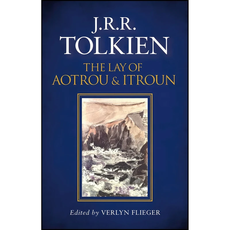 کتاب The Lay of Aotrou and Itroun اثر J. R. R. Tolkien انتشارات  UK ed. edition 