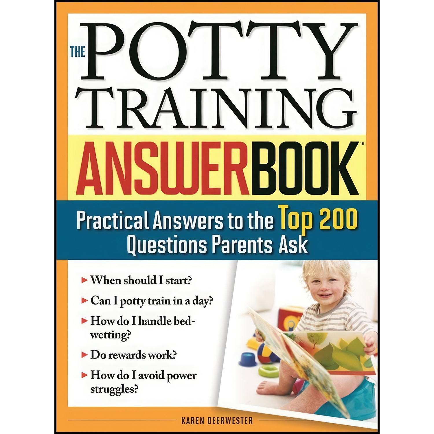 کتاب The Potty Training Answer Book اثر Karen Deerwester انتشارات Sourcebooks
