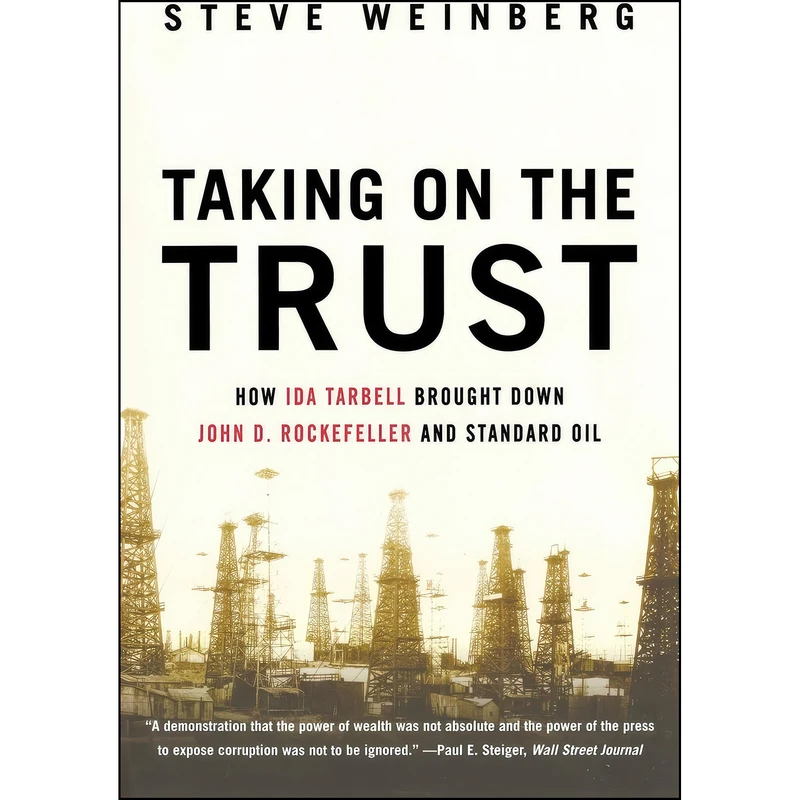 کتاب Taking on the Trust اثر Steve Weinberg انتشارات W. W. Norton & Company