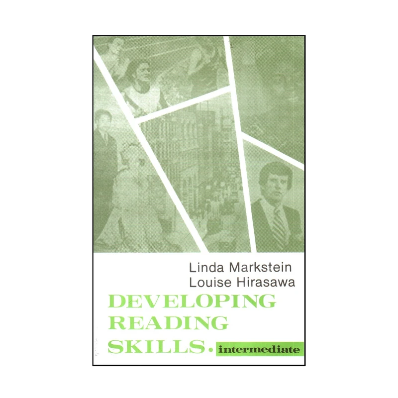 کتاب Developing Reading Skills intermediate اثر Linda Markstein و Louise Hirasawa