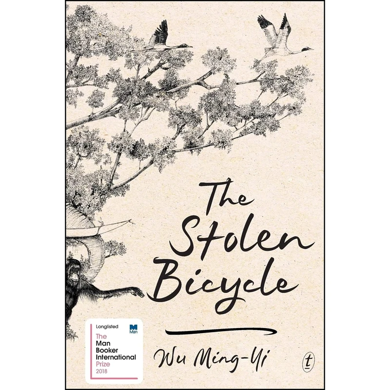 کتاب The Stolen Bicycle اثر Ming-Yi Wu and Darryl Sterk انتشارات Text Publishing Company