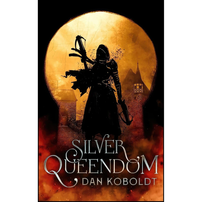 کتاب Silver Queendom اثر Dan Koboldt انتشارات Angry Robot