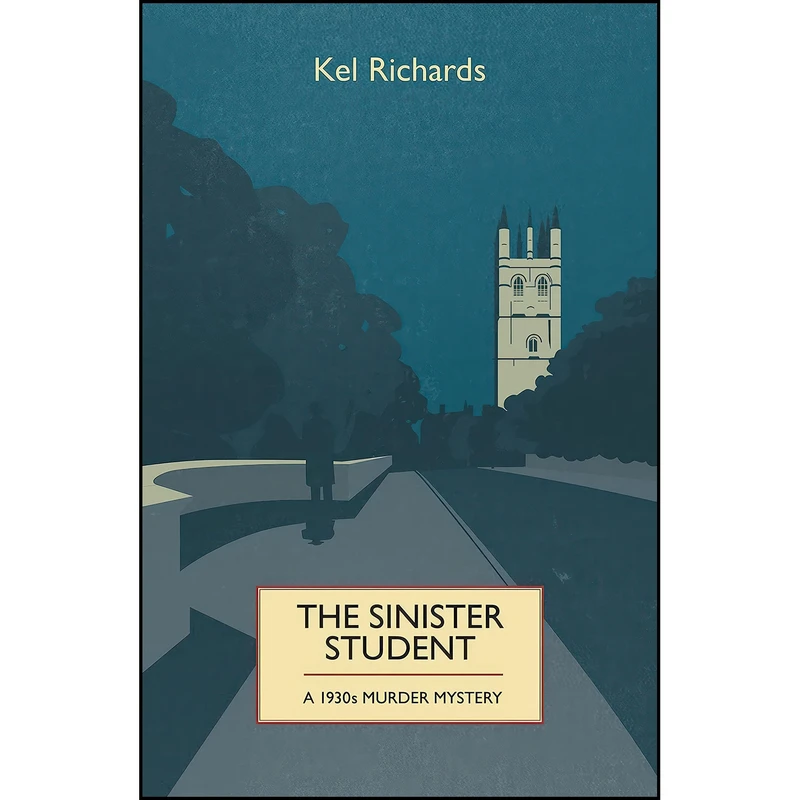کتاب The Sinister Student اثر Kel Richards انتشارات تازه ها